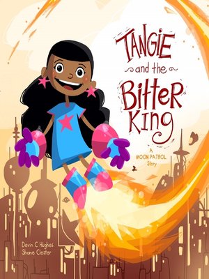 cover image of Tangie and the Bitter King